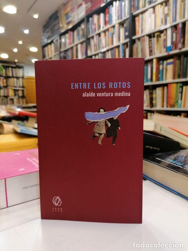 Libros de segunda mano: Entre los rotos. - Ventura Medina, Ala&iacute;de.