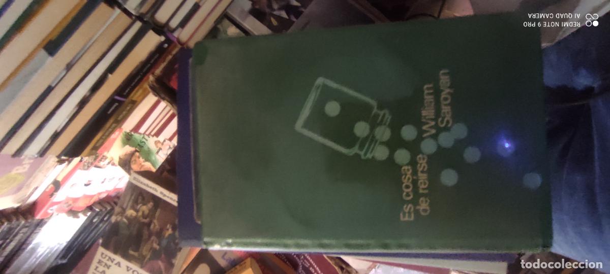 Libros de segunda mano: ES COSA DE REIRSE -- WILLIAM SAROYAN -- CIRCULO --