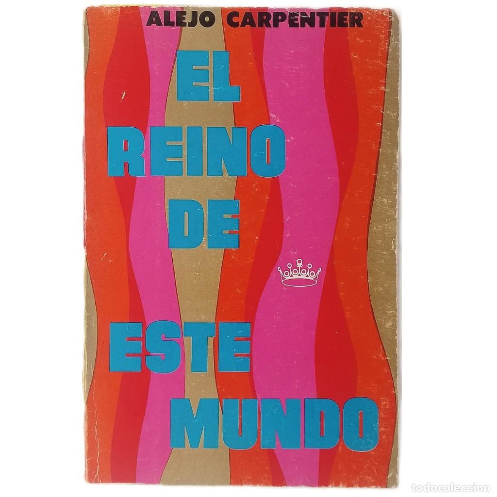 Gebrauchte B&uuml;cher: EL REINO DE ESTE MUNDO. Carpentier, Alejo