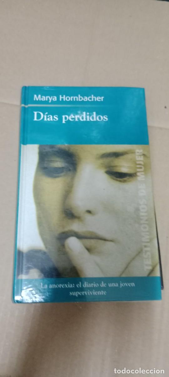 Libros de segunda mano: DIAS PERDIDOS MARYA HORNBACHER NUEVO PRECINTADO LIBRO G-FORT