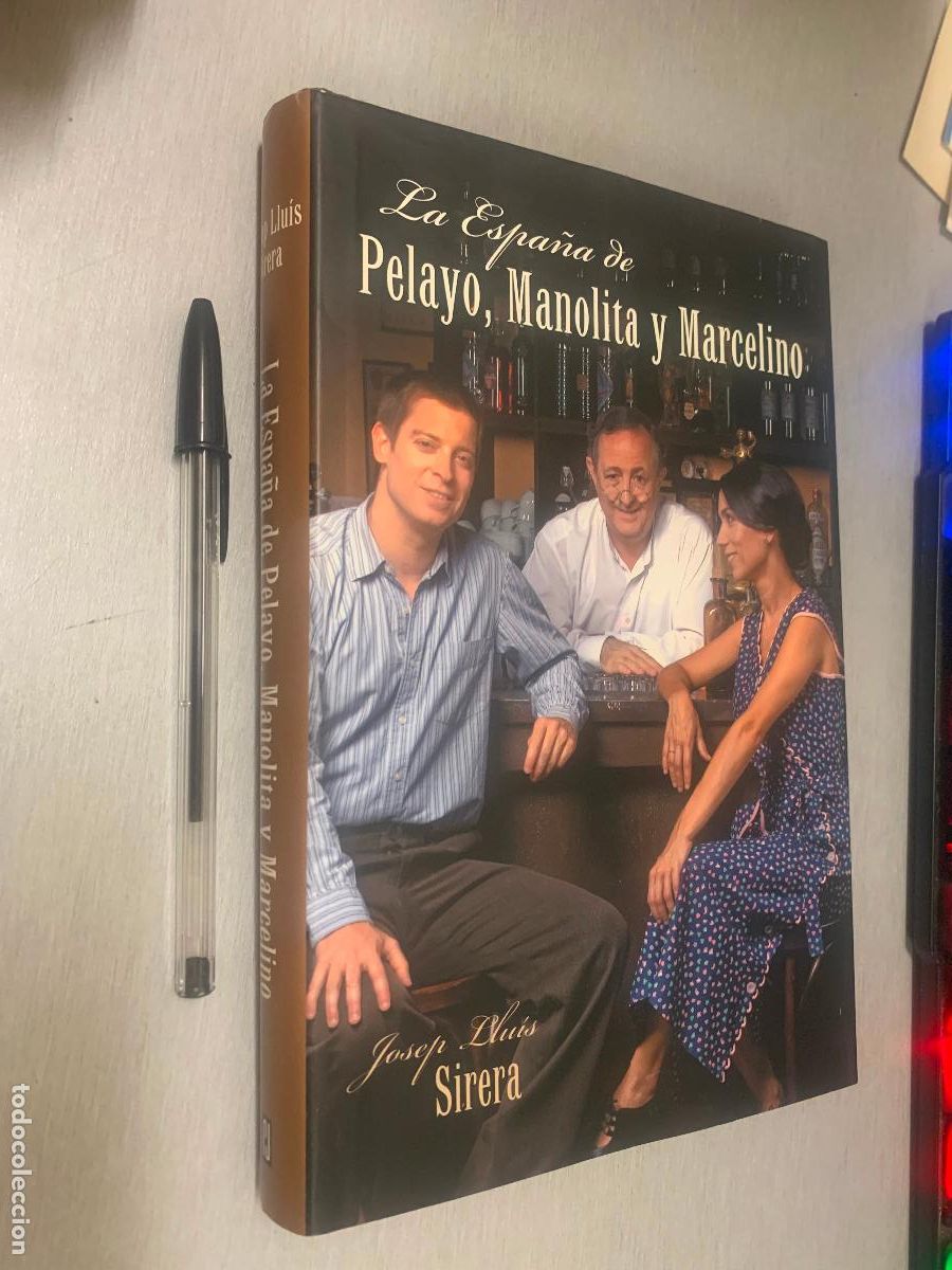 Libros de segunda mano: LA ESPA&Ntilde;A DE PELAYO, MANOLITA Y MARCELINO / JOSEPH LLU&Iacute;S SIRERA / PLAZA & JAN&Eacute;S 1&ordf; EDICI&Oacute;N 2011