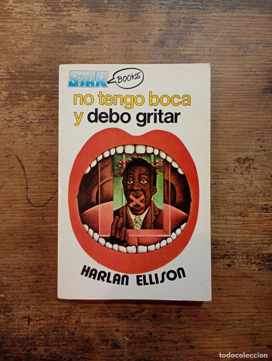 Libros de segunda mano: No tengo boca y debo gritar - Star books, Harlan Ellison