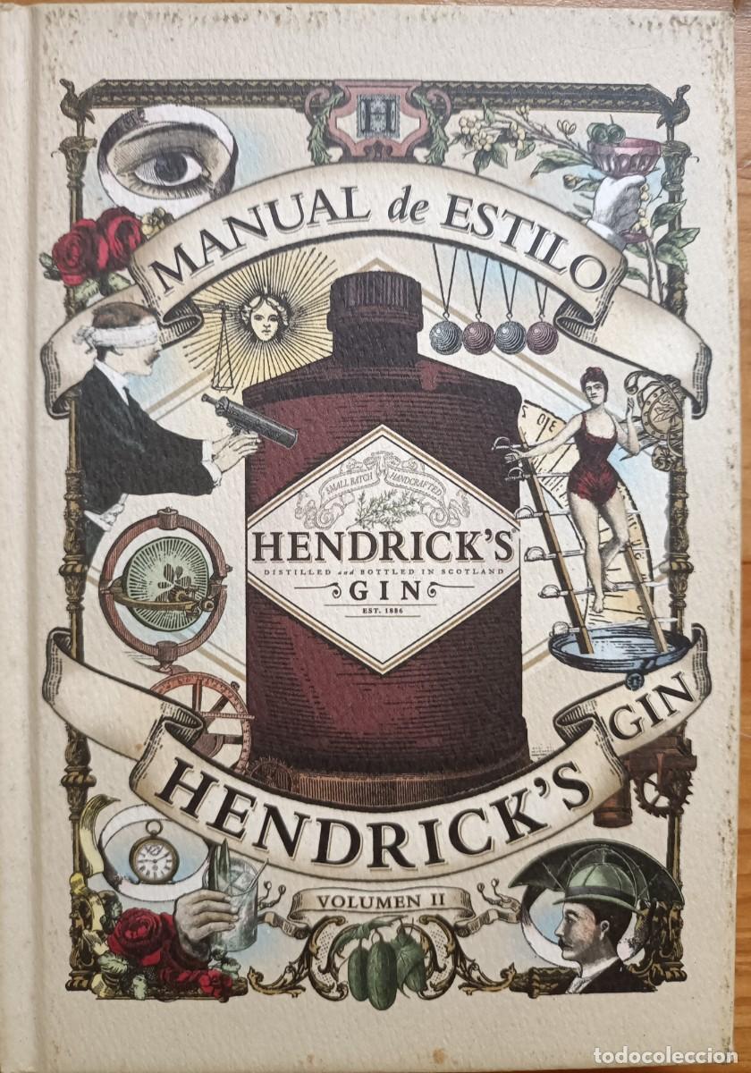 Libros de segunda mano: Manual de estilo Hendrick's gin. Volumen II