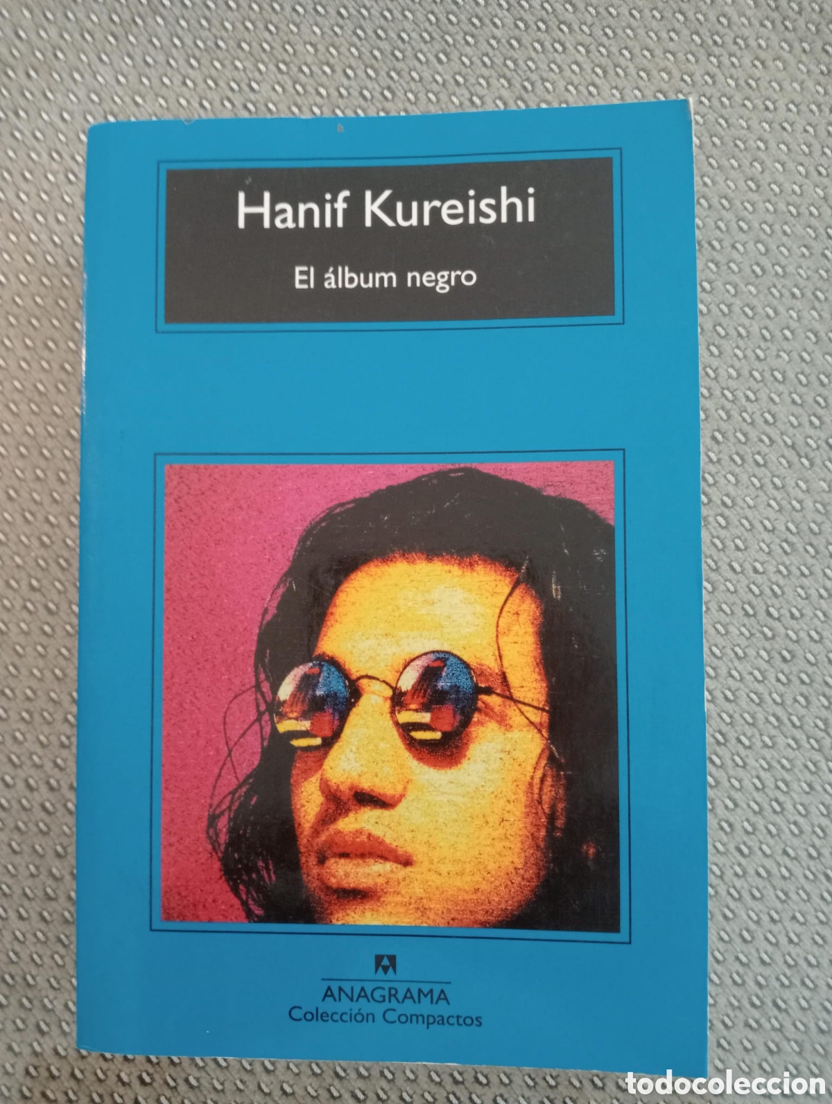 Libros de segunda mano: El &aacute;lbum negro (Compactos) (Spanish Edition). Hanif Kureishi.
