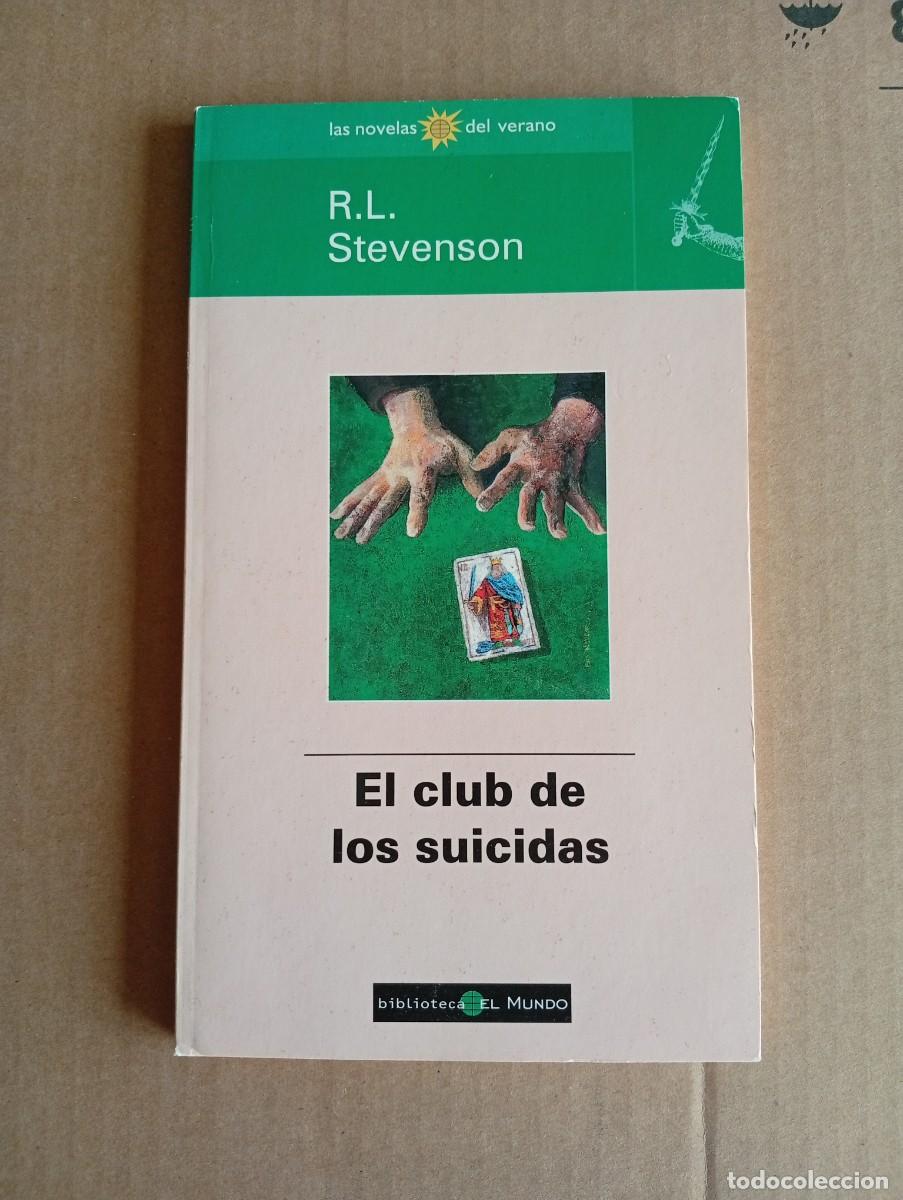 Libros de segunda mano: El club de los suicidas, de R.L. Stevenson. Novelas del verano biblioteca El Mundo
