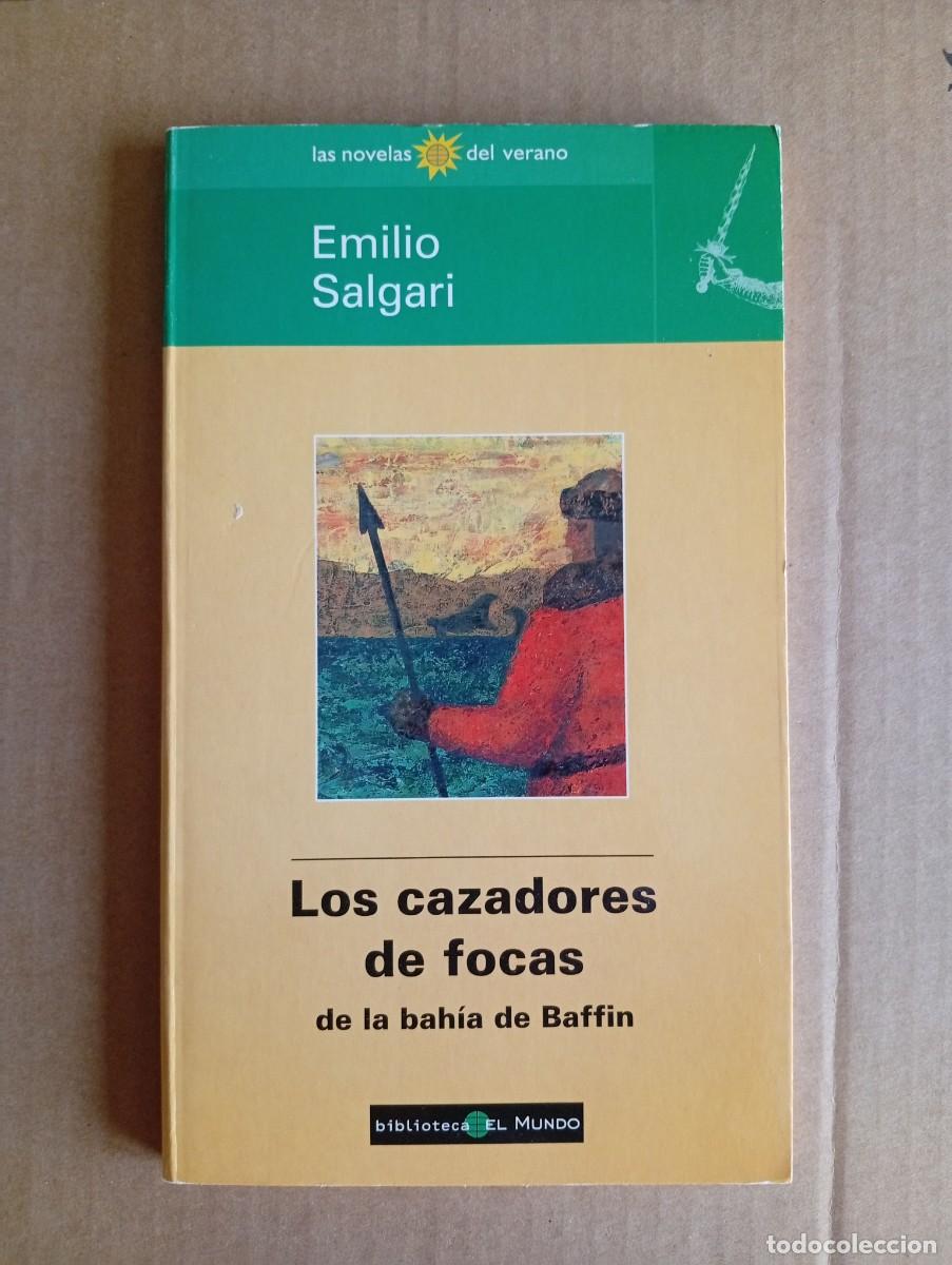 Libros de segunda mano: los cazadores de focas, de Emilio Salgari. Novelas del verano biblioteca El Mundo