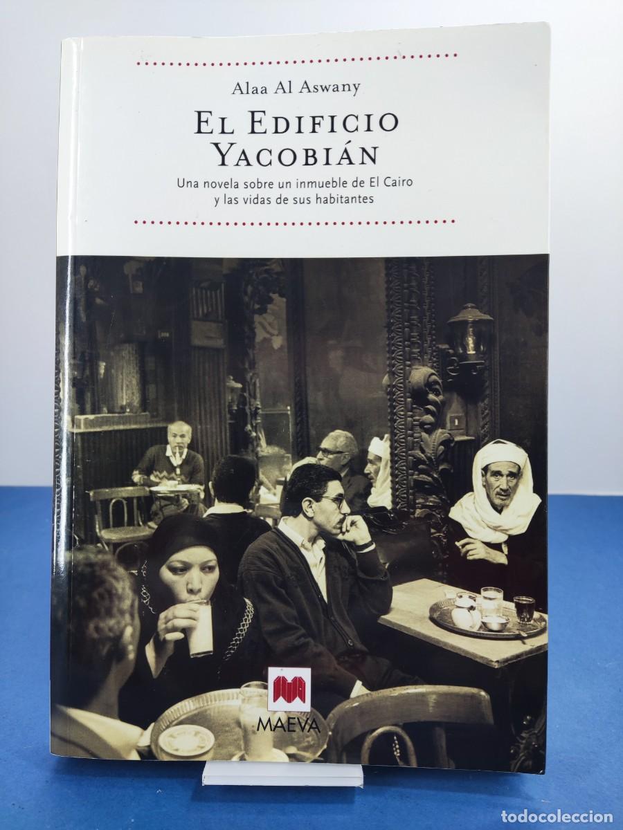 Libros de segunda mano: EL EDIFICIO YACOBI&Aacute;N / ALAA AL ASWANY / 2&ordf;ed. 2007 MAEVA