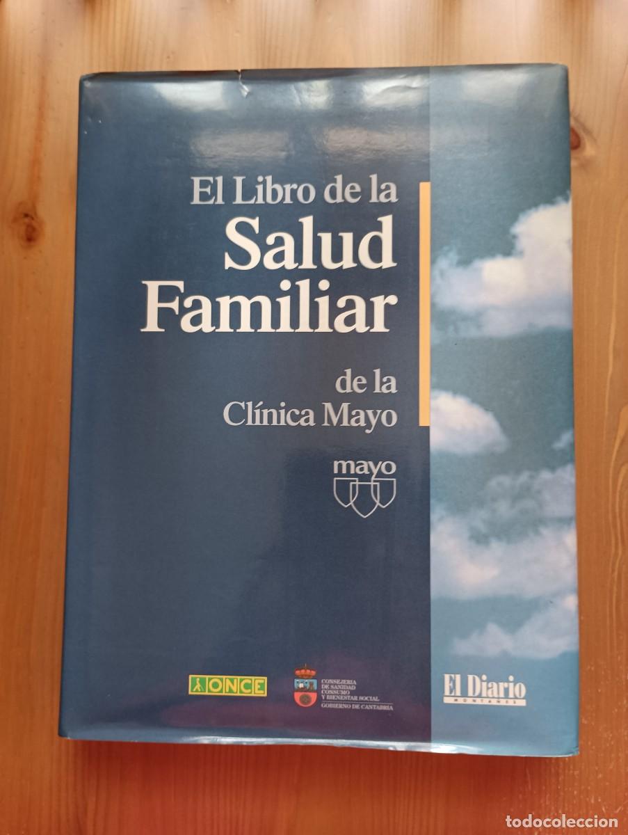 Libros de segunda mano: EL LIBRO DE LA SALUD FAMILIAR , CL&Iacute;NICA MAYO