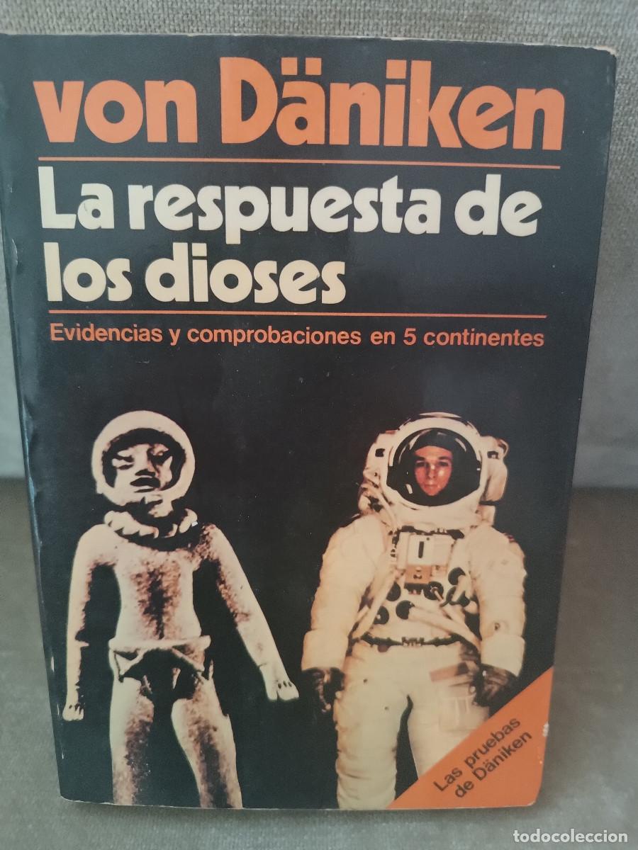 Libros de segunda mano: VON D&Auml;NIKEN - LA RESPUESTA DE LOS DIOSES - MART&Iacute;NEZ ROCA, 1978