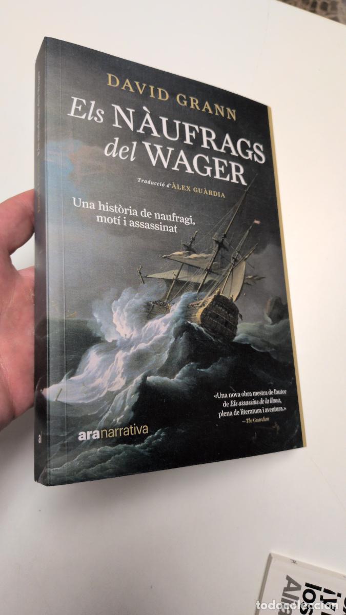 Libri di seconda mano: Els n&agrave;ufrags del Wager - David Grann