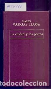 Libri di seconda mano: La Ciudad y los Perros - Mario Vargas Llosa - Ediciones Orbis - Biblioteca de Cl&aacute;sicos Universales