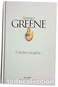 Libros de segunda mano: El Poder y la Gloria - Graham Greene - Diario el Pa&iacute;s - Cl&aacute;sicos del Siglo XX, 12