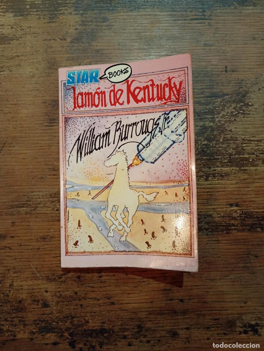 Libros de segunda mano: Jam&oacute;n de Kentucky, William Burroughs Jr.