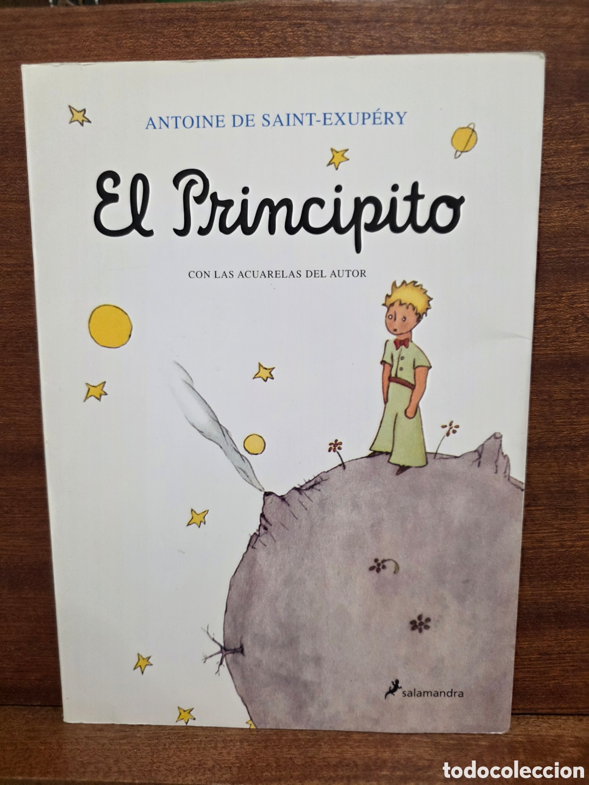 Libros de segunda mano: &rdquo;&rdquo;EL PRINCIPITO&rdquo;&rdquo;...ANTOINE DE SAINT-EXUP&Egrave;RY...SALAMANDRA...2004..CON LAS ACUARELAS DEL AUTOR...