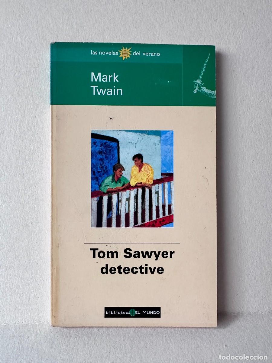 Gebrauchte B&uuml;cher: Mark Twain &ndash; Tom Sawyer Detective
