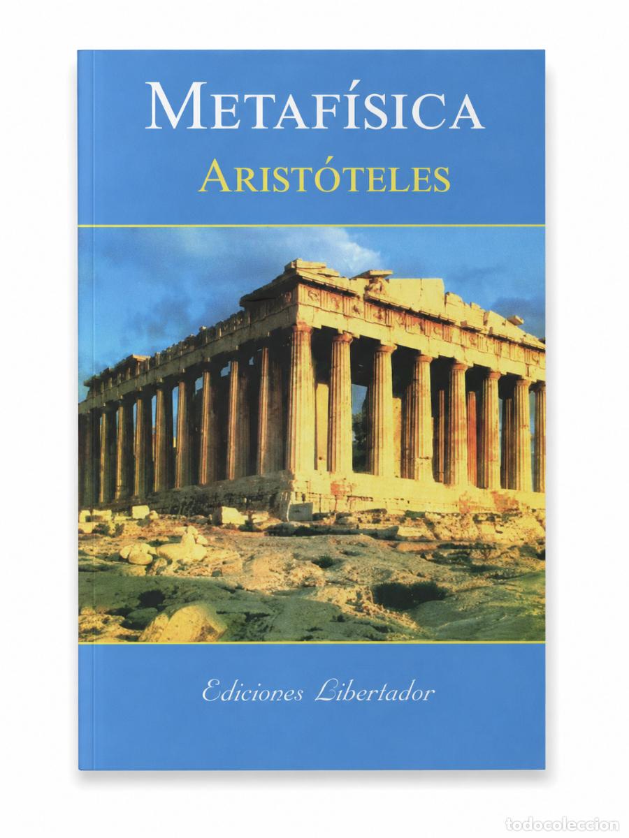 Libros de segunda mano: ARIST&Oacute;TELES &ndash; METAF&Iacute;SICA &ndash; EDICIONES LIBERTADOR &ndash; LM