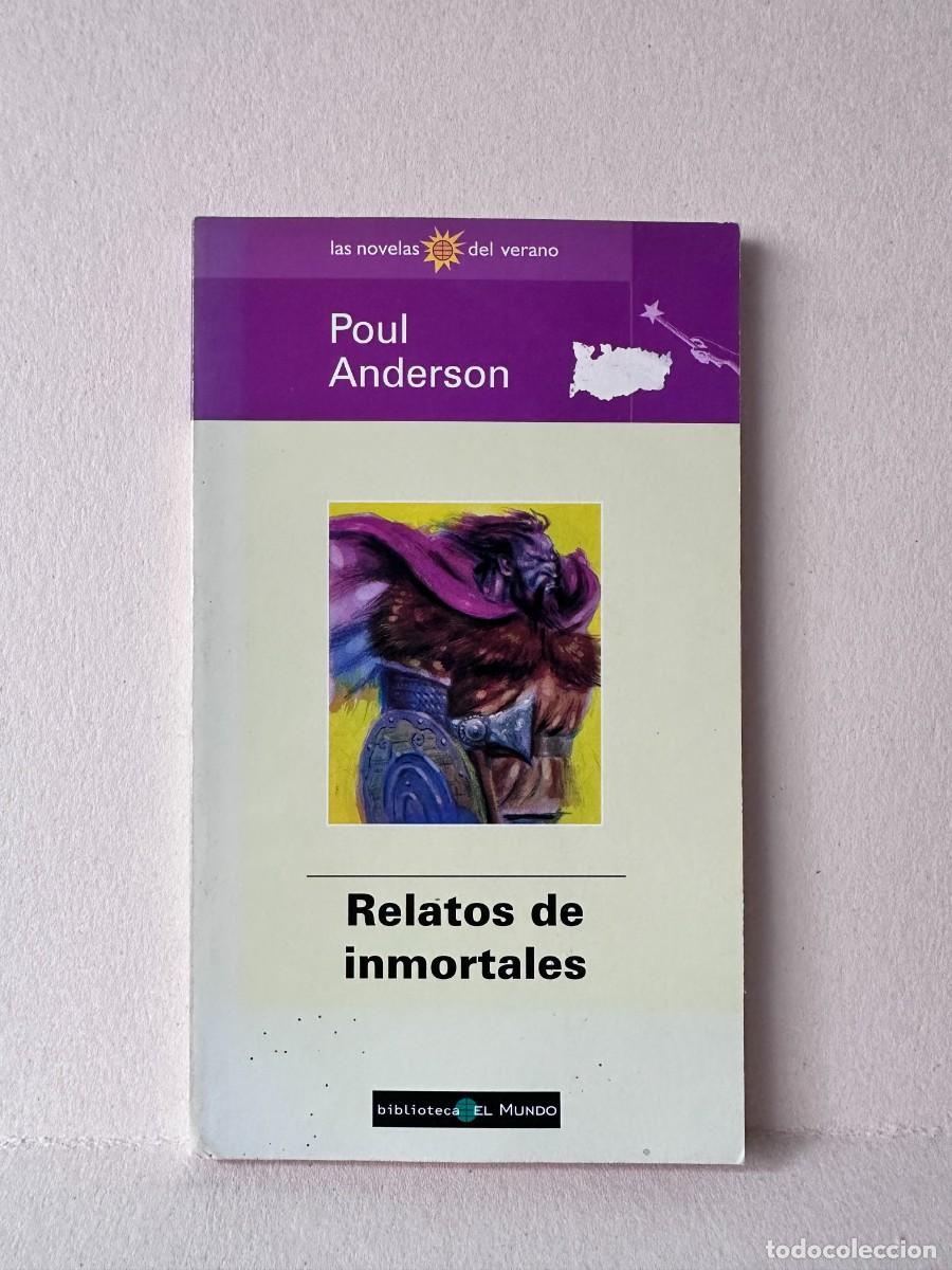 Livres d'occasion: Poul Anderson &ndash; Relatos De Inmortales
