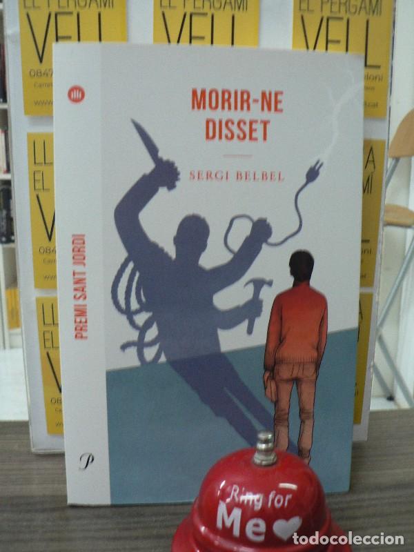 Libros de segunda mano: Morir-ne Disset: Premi Sant Jordi 2021 - Sergi Belbel - Proa