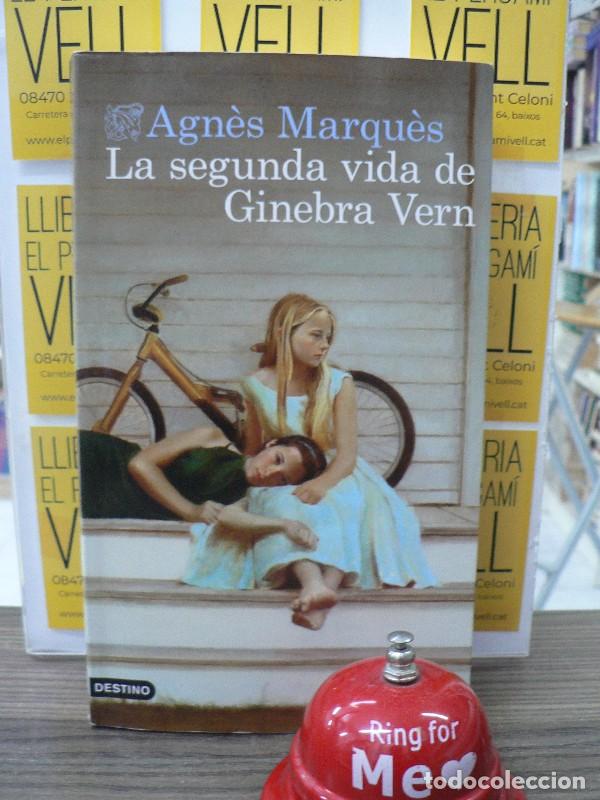 Libros de segunda mano: La Segunda Vida de Ginebra Vern: Premi Ramon Llull 2026 - Agn&egrave;s Marqu&egrave;s - Ediciones Destino