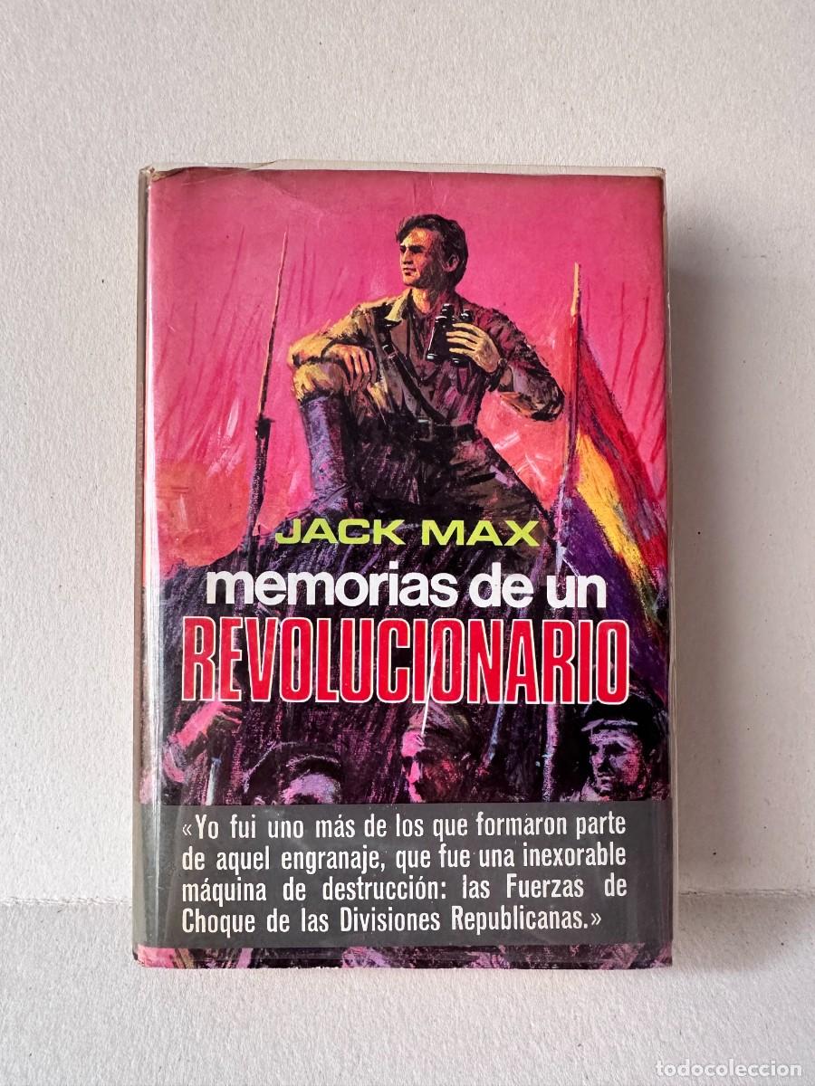 Libros de segunda mano: Jack Max - Memorias De Un Revolucionario