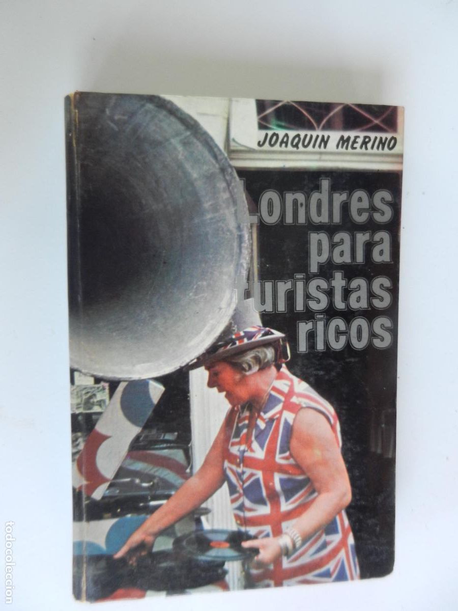 Libros de segunda mano: LONDRES PARA TURISTAS RICOS - JOAQUIN MERINO - EDC MARTE 1&ordf; EDC 1971