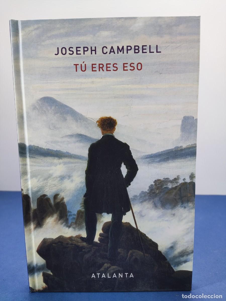 Libros de segunda mano: T&Uacute; ERES ESO / JOSEPH CAMPBELL / 2019. ATALANTA