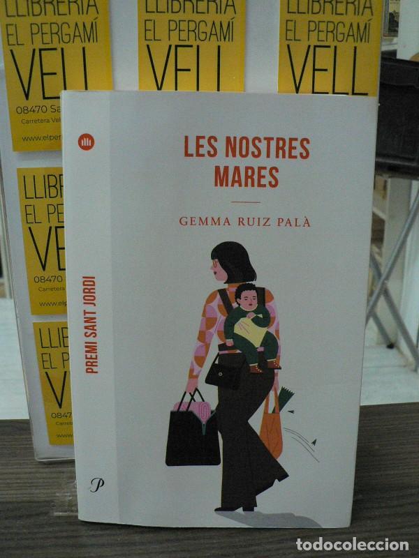 Libros de segunda mano: Les Nostres Mares: Premi Sant Jordi 2022 - Gemma Ruiz Pal&agrave; - Proa