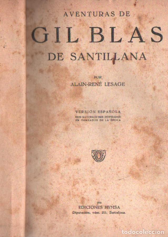 Libros de segunda mano: AVENTURAS DE GIL BLAS DE SANTILLANA. LESAGE, ALAIN-RENE. A-LEXT-1215
