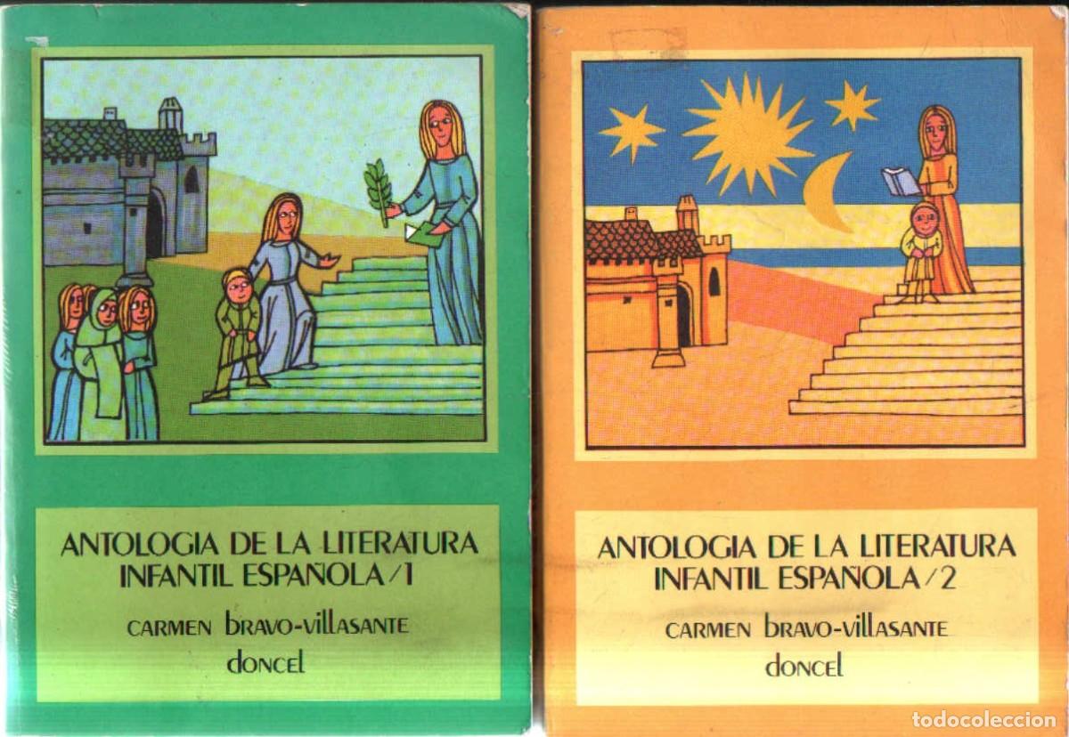 Libros de segunda mano: ANTOLOGIA DE LA LITERATURA INFANTIL ESPA&Ntilde;OLA (2 TOMOS). BRAVO-VILLASANTE, CARMEN. A-LIT-378