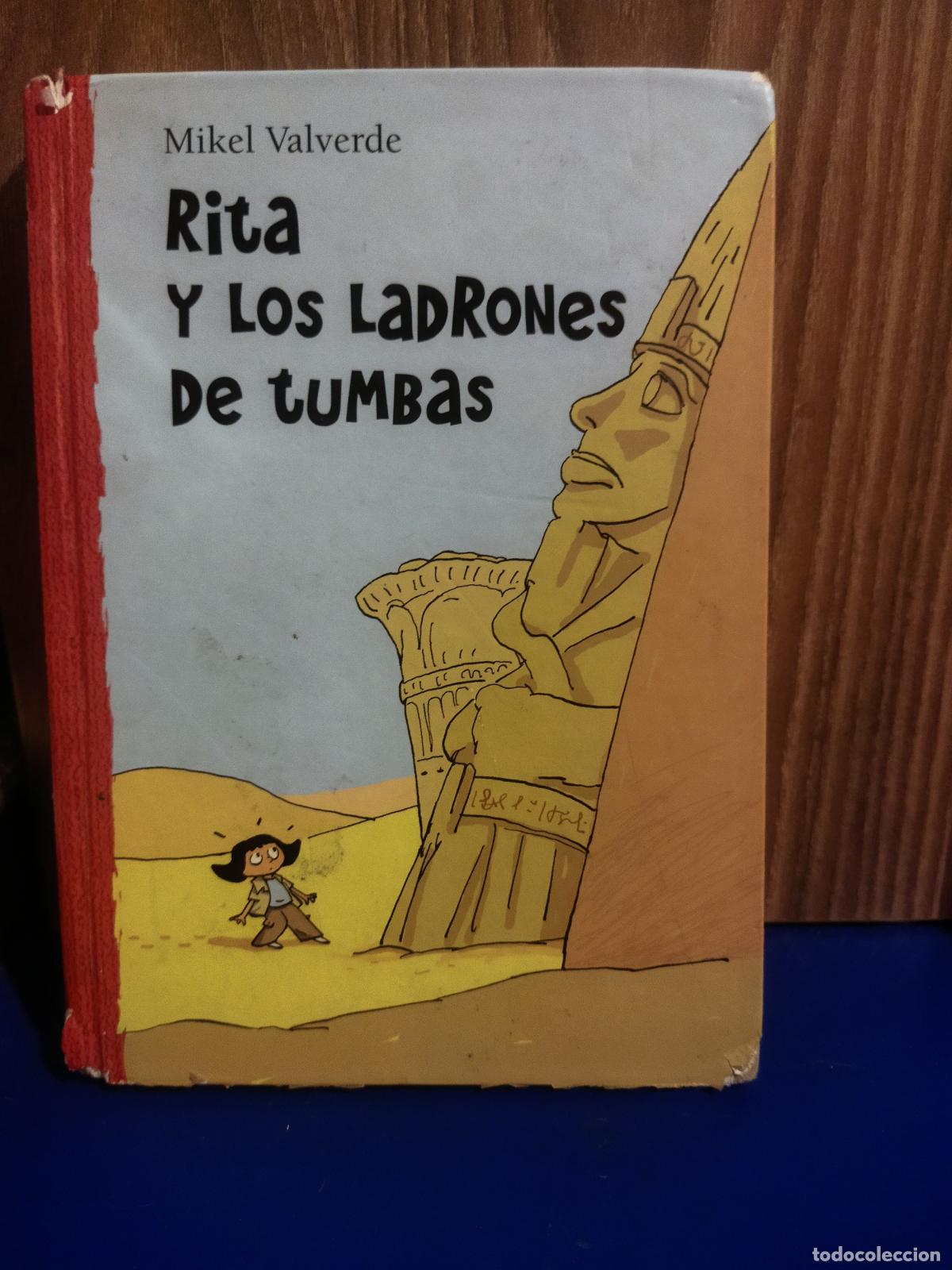 Libros de segunda mano: Rita y los ladrones de tumbas
