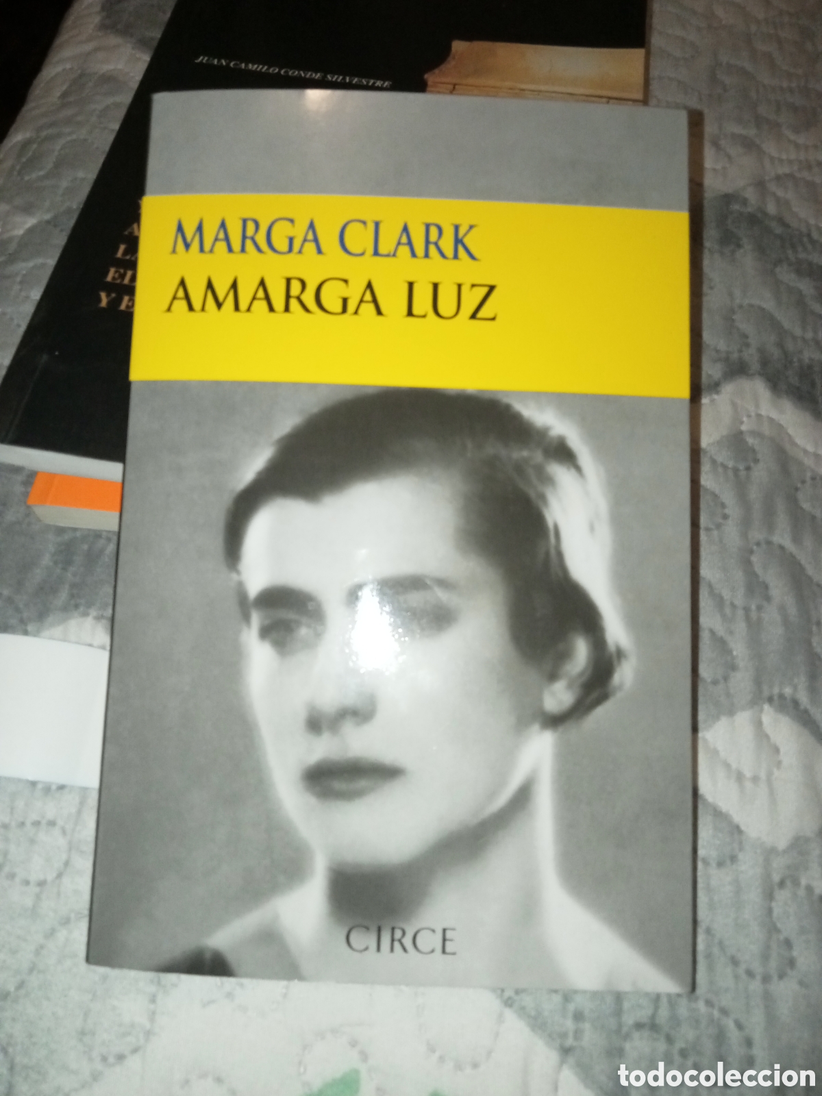 Libros de segunda mano: Marga Clark Amarga Luz Circe 2002