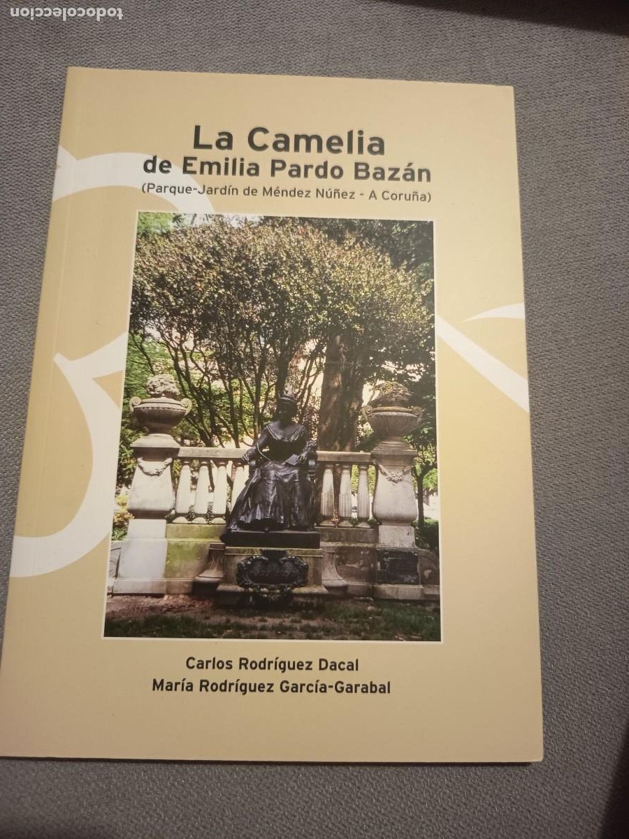 Libros de segunda mano: La Camelia de Emilia Pardo Baz&aacute;n. 2013. Ilustrado. R&uacute;stica. Galicia.