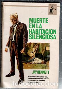 Libri di seconda mano: Muerte en la habitaci&oacute;n silenciosa, Jay Bennett