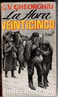 Libri di seconda mano: La hora veinticinco, C.V. Gheorghiu