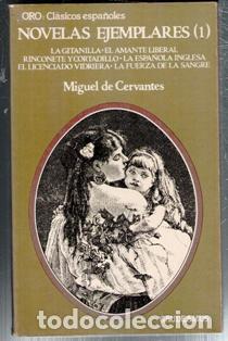 Libri di seconda mano: Novelas ejemplares (1). Miguel de Cervantes
