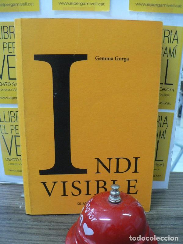 Libros de segunda mano: Indi Visible - Gemma Gorga Lopez - Tushita Edicions - Quarteres