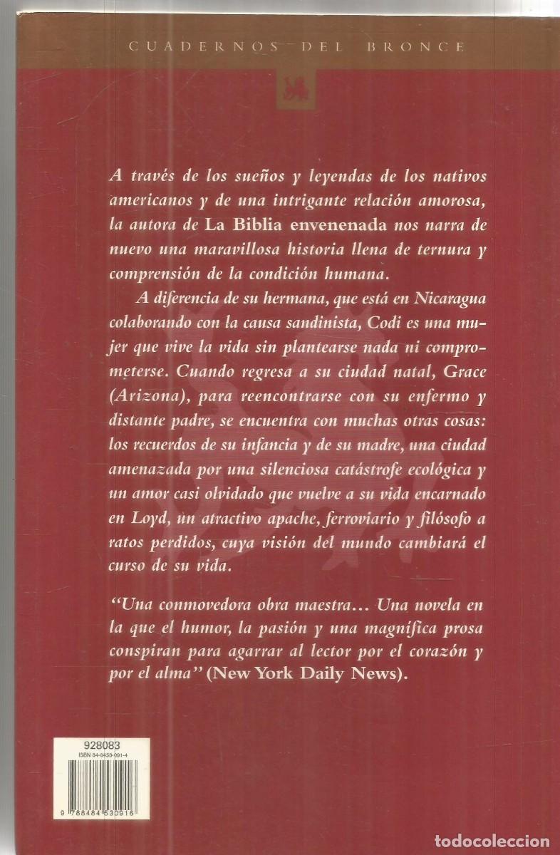 Libros de segunda mano: BARBARA KINGSOLVER. LOS SUE&Ntilde;OS DE LOS ANIMALES. EDICIONES DEL BRONCE. PRIMERA EDICION - Foto 2