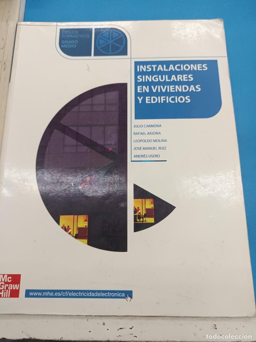 Libros de segunda mano: INSTALACIONES SINGULARES EN VIVIENDAS Y EDIFICIOS JULIO CARMONA MCGRAWHILL
