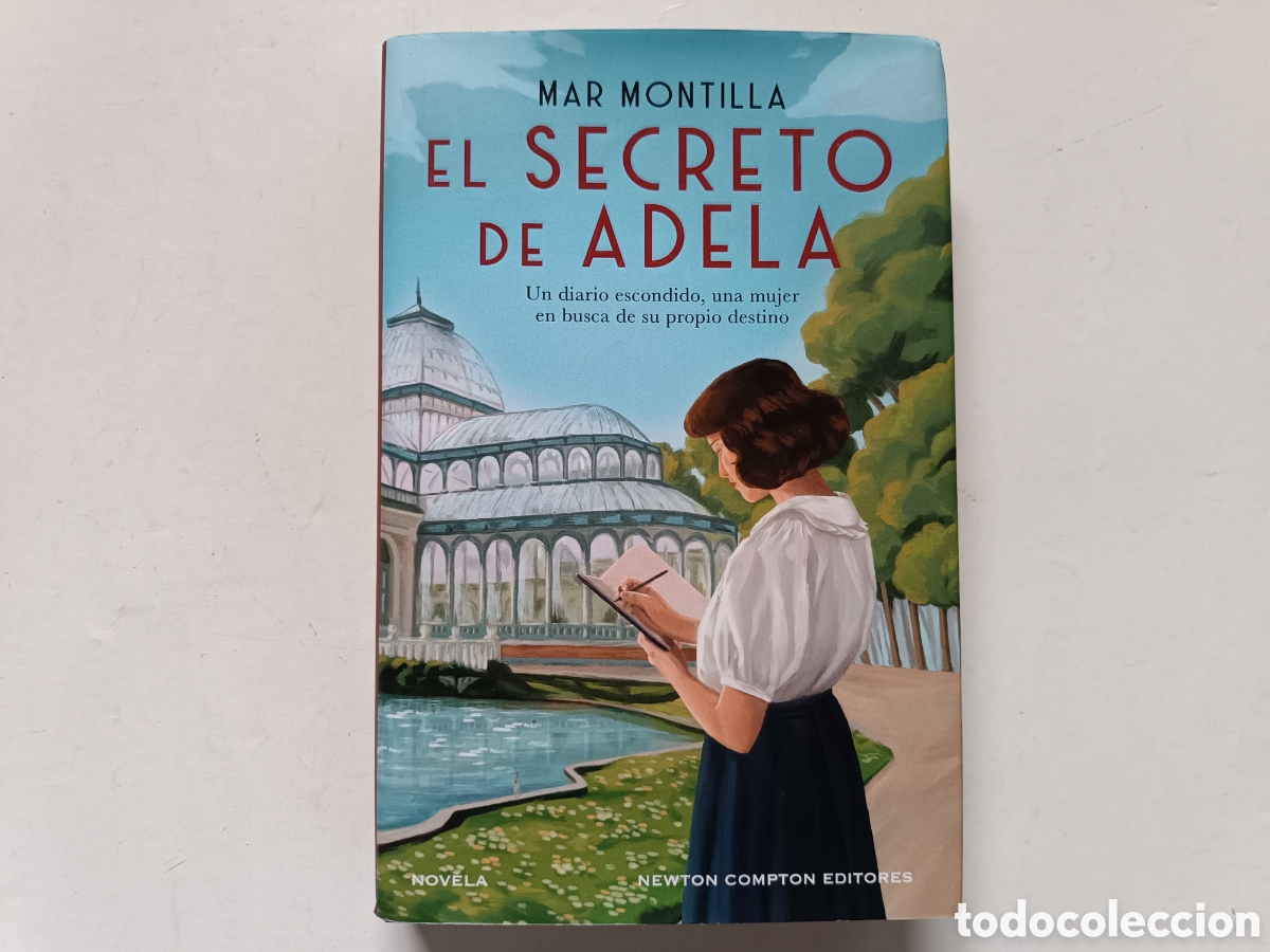 Libros de segunda mano: MAR MONTILLA: El secreto de Adela (Newton Compton Editores, 2024)