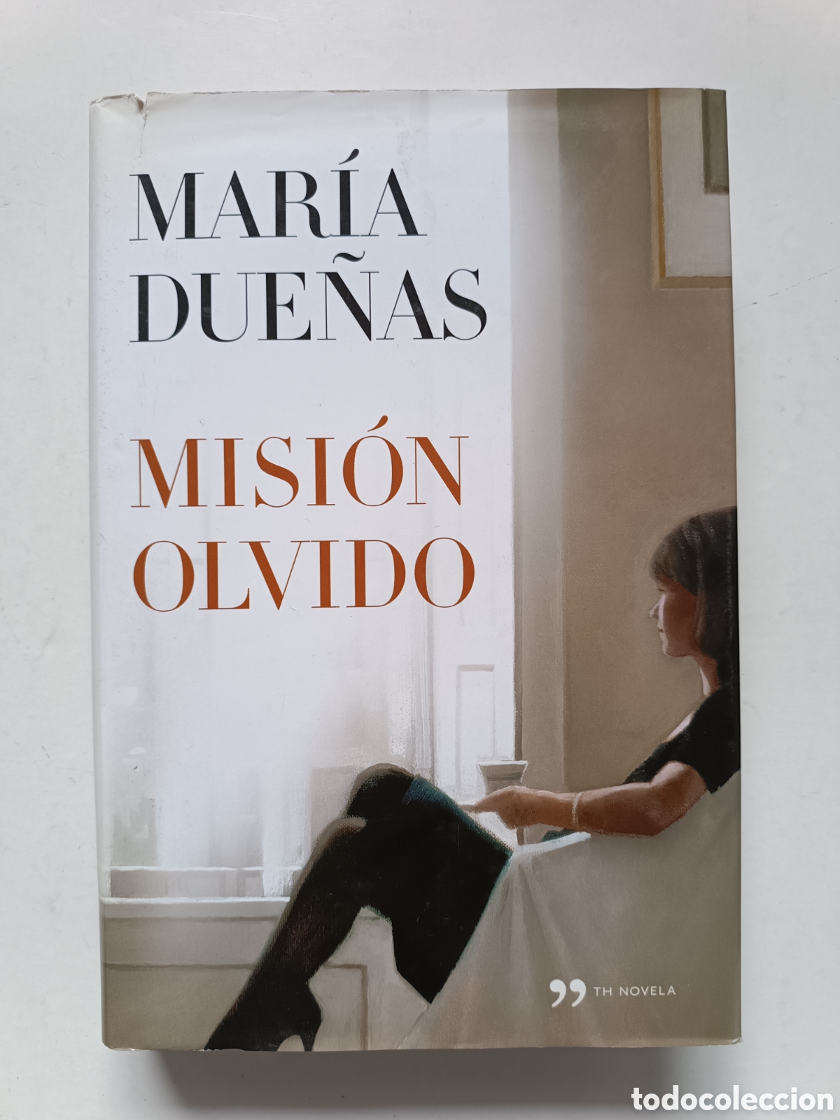 Libros de segunda mano: MARIA DUE&Ntilde;AS: Misi&oacute;n Olvidoa (TH Novela, 2012)