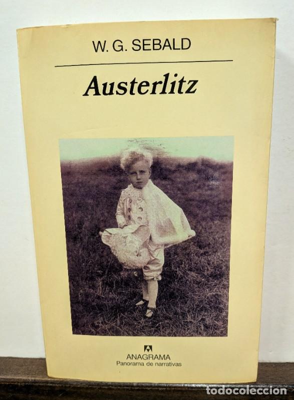 Second hand books: Austerlitz - W. G. Sebald - Editorial Anagrama - Panorama de Narrativas, 521
