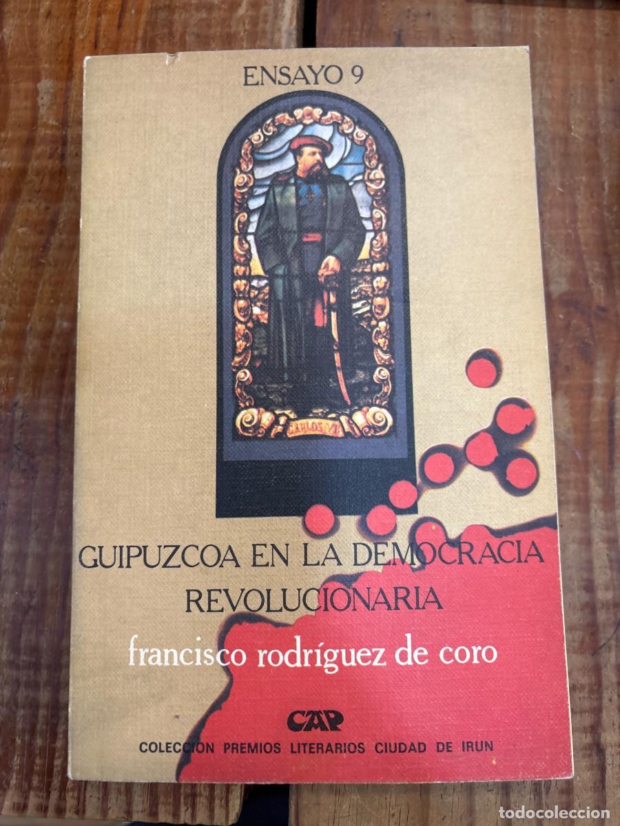 Libros de segunda mano: GUIPUZCOA EN LA DEMOCRACIA REVOLUCIONARIA (1868-1976). GENESIS DE NACIONALISMO VASCO. TRSAAA Francis