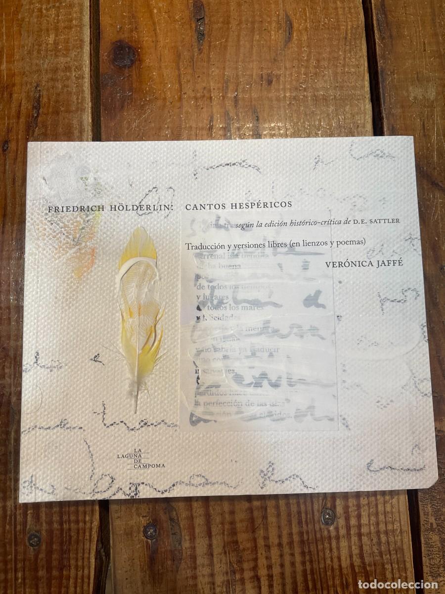 Libros de segunda mano: Friedrich H&ouml;lderlin : cantos hesp&eacute;ricos seg&uacute;n la edici&oacute;n hist&oacute;rico-cr&iacute;tica de D.E. Sattler/traducci&oacute;