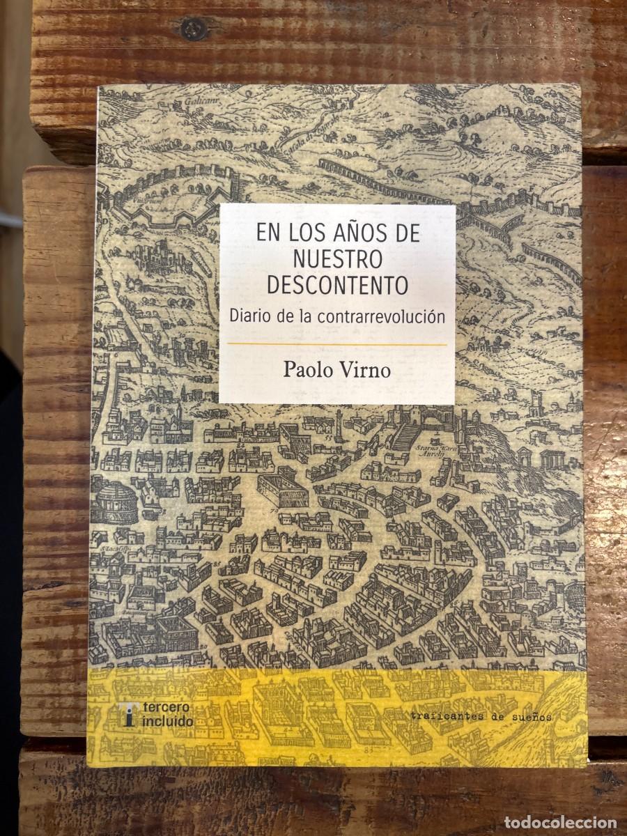 Gebrauchte B&uuml;cher: En los a&ntilde;os de nuestro descontento: Diario de la contrarrevoluci&oacute;n Virno, Paolo Idioma: Espa&ntilde;ol Ed