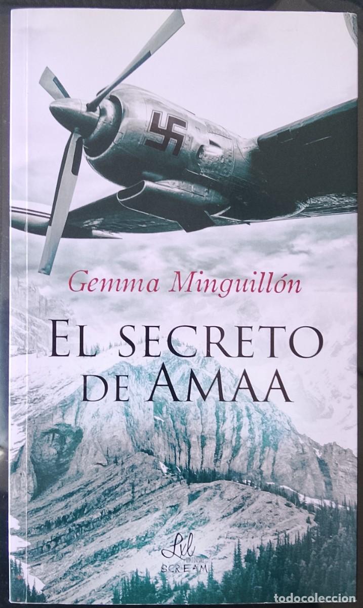Libros de segunda mano: El secreto de Amaa. Gemma Minguill&oacute;n. &iexcl;FIRMADO Y DEDICADO!.