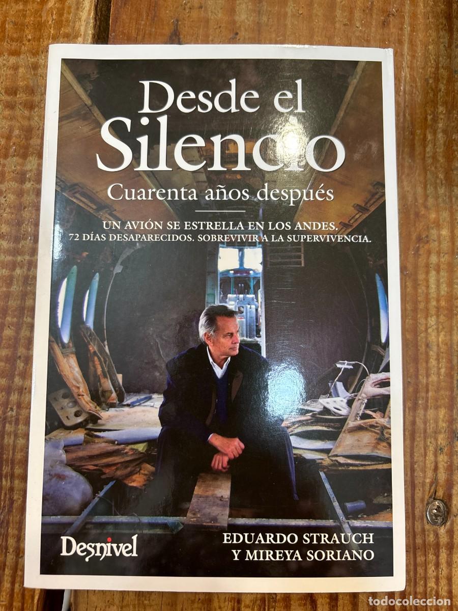 Libros de segunda mano: Desde el silencio Strauch Urioste, Eduardo; Soriano, Mireya Idioma: Espa&ntilde;ol Editorial: Ediciones D