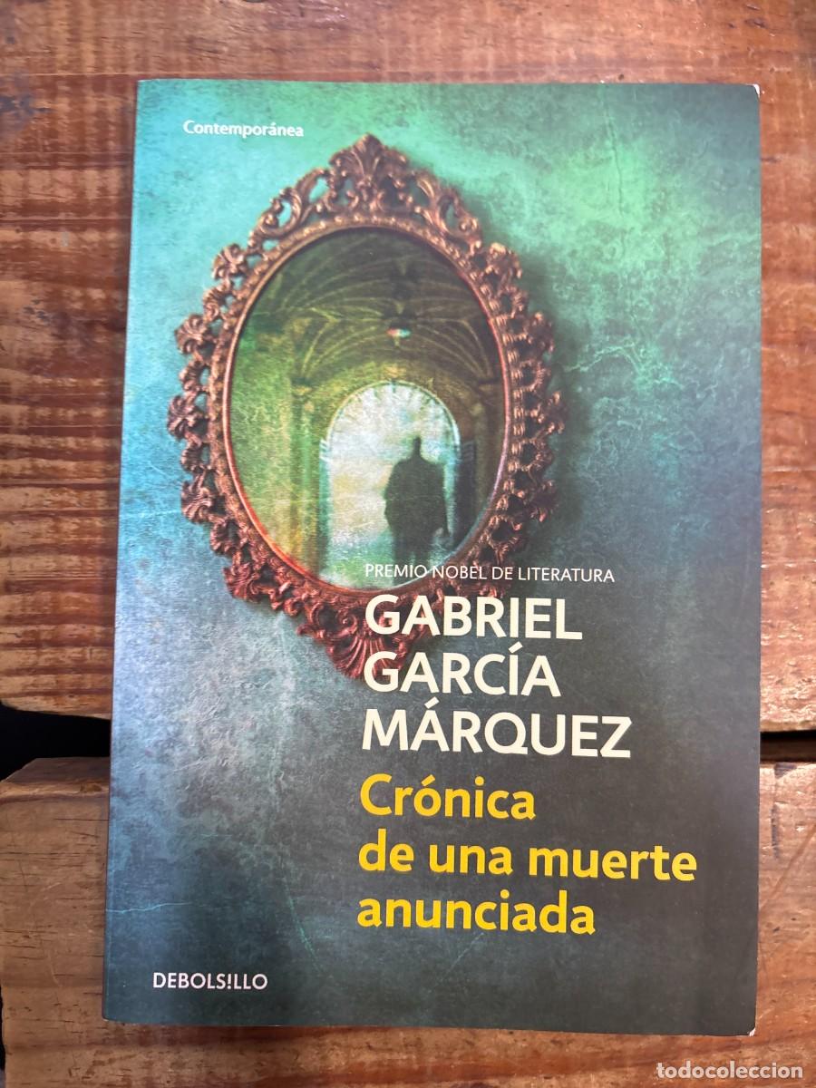 Libros de segunda mano: Cr&oacute;nica de una muerte anunciada Garc&iacute;a M&aacute;rquez, Gabriel Idioma: Espa&ntilde;ol Editorial: DEBOLSILLO, 200