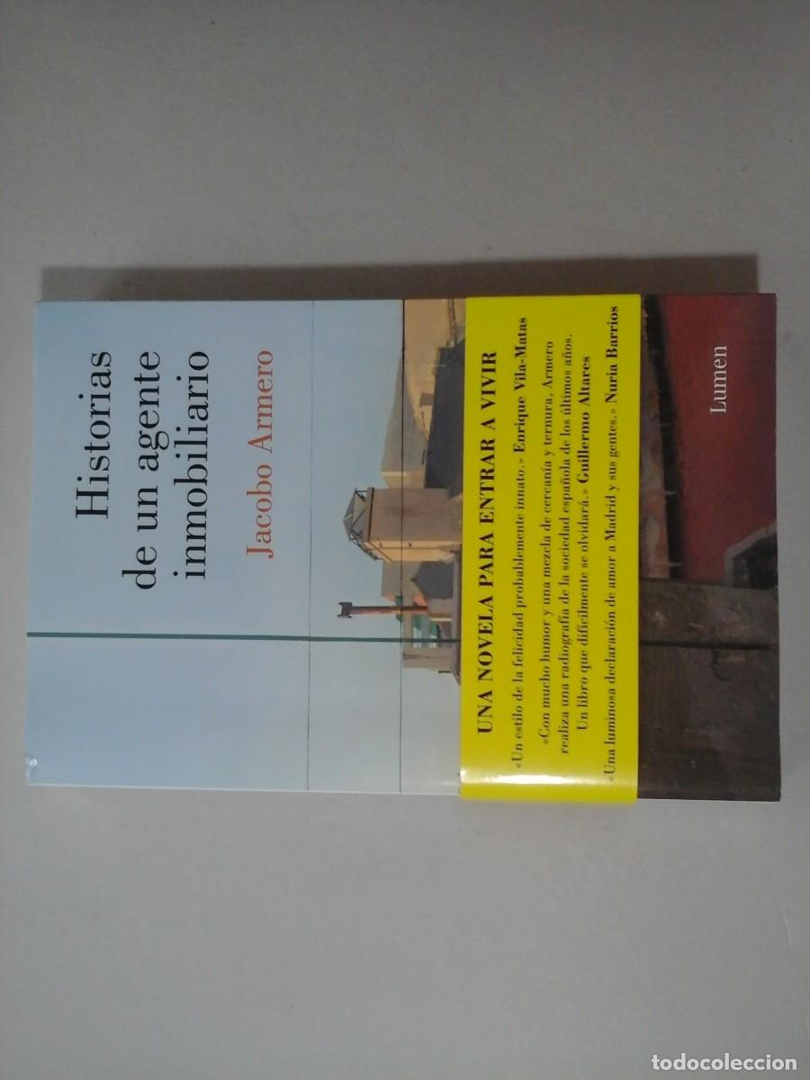Libros de segunda mano: JACOBO ARMERO. HISTORIAS DE UN AGENTE INMOBILIARIO. 1&ordf; ED. LUMEN. LITERATURA ESPA&Ntilde;OLA CONTEMPOR&Aacute;NEA