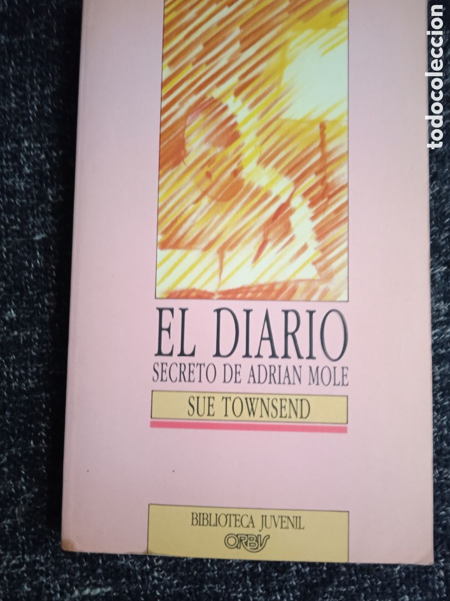 Libri di seconda mano: El diario secreto de Adri&aacute;n mole. / Sue townsend