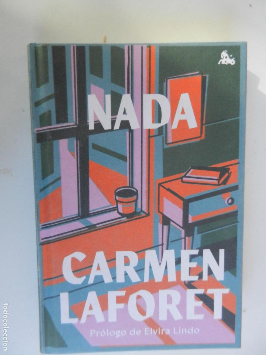 Libros de segunda mano: NADA - CARMEN LAFORET - DESTINO 2024 - PROLOGO ELVIRA LINDO